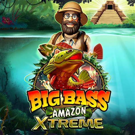 Big Bass Amazon Xtreme - Pragmatic Play