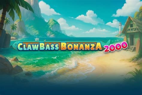 ClawBass Bonanza - Clawbuster
