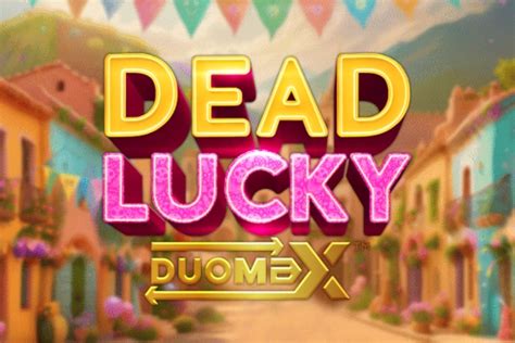 Dead Lucky DuoMax - Reflex Gaming