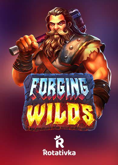 Forging Wilds - Pragmatic Play