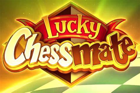 Lucky ChessMate - Apollo Games