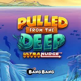 Pulled From the Deep UltraNudge - Bang Bang Games