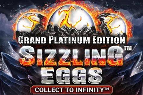 Sizzling Eggs Grand Platinum Edition - Wazdan