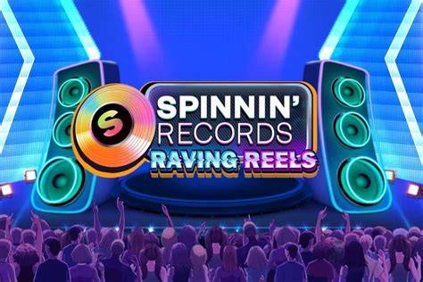 Spinnin’ Records Raving Reels - Play'n Go