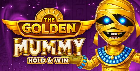 The Golden Mummy Hold &amp; Win - Iron Dog Studio