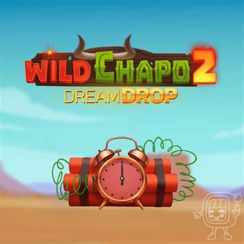 Wild Chapo Dream Drop - Relax Gaming