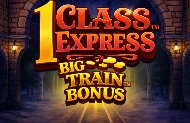 1st Class Express Big Train Bonus