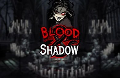 Blood and Shadow
