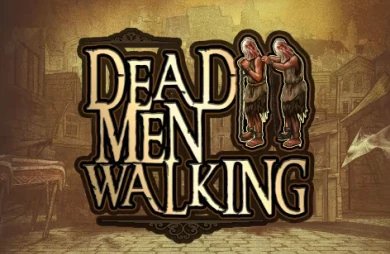 Dead Men Walking