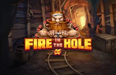 Fire in the Hole