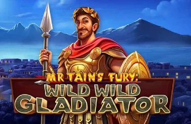 Mr Tain's Fury - Wild Wild Gladiator