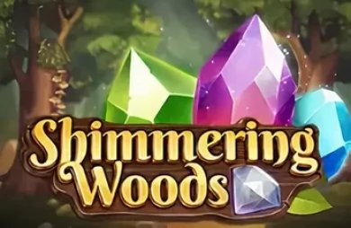 Shimmering Woods