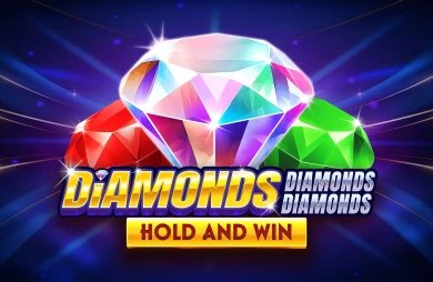 Diamonds Diamonds Diamonds Hold and Win